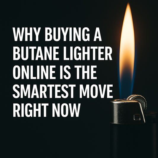 Why Buying a Butane Lighter Online Is the Smartest Move Right Now